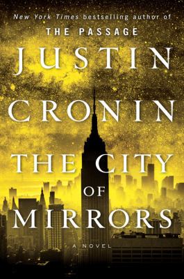 The city of mirrors : [large type] a novel /