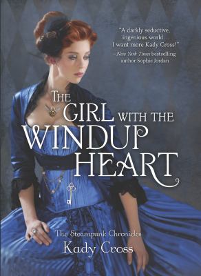 The girl with the windup heart /