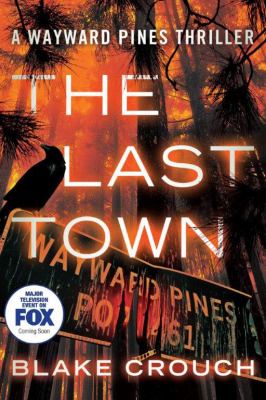 The last town /
