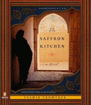 The saffron kitchen [compact disc, unabridged] /