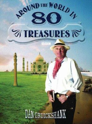 Around the world in 80 treasures /