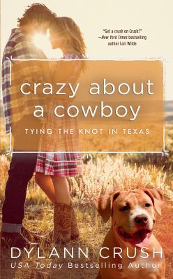 Crazy about a cowboy /
