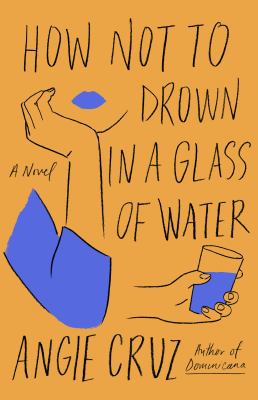 How not to drown in a glass of water : [large type] a novel /