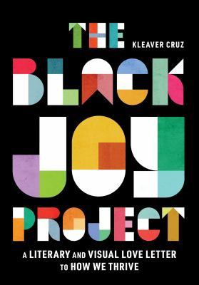 The Black joy project /