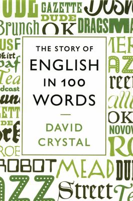 The story of English in 100 words /