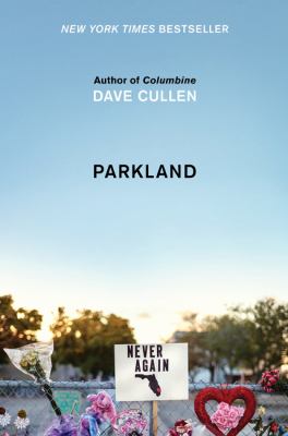 Parkland : birth of a movement /
