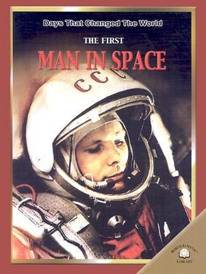 The first man in space /