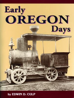 Early Oregon days /