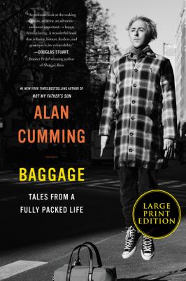 Baggage [large type] : tales from a fully packed life /
