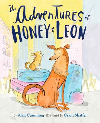 The adventures of Honey & Leon /