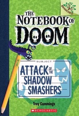 Attack of the shadow smashers /