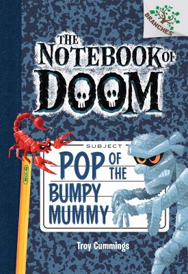 Pop of the bumpy mummy /