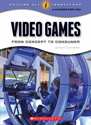 Video games : from concept to consumer /