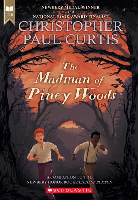 The madman of Piney Woods /