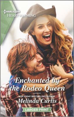 Enchanted by the rodeo queen /