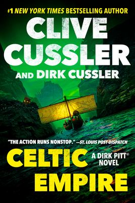 Celtic empire : a Dirk Pitt novel /