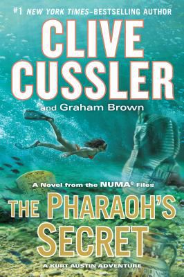 The pharaoh's secret [large type] : a novel from the Numa files /
