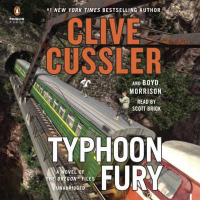 Typhoon fury [compact disc, unabridged] : a novel of the Oregon files /