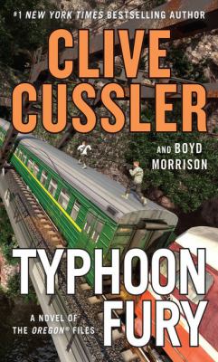 Typhoon fury [large type] : a novel of the Oregon files /
