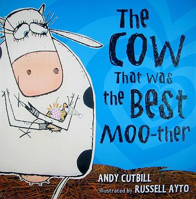The cow that was the best moo-ther /