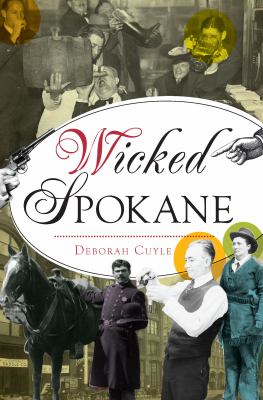 Wicked spokane [ebook].