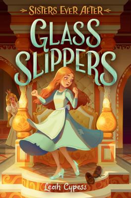 Glass slippers /
