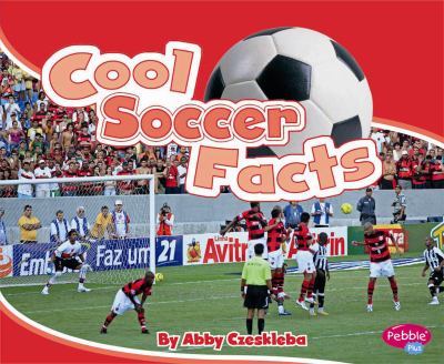 Cool soccer facts /
