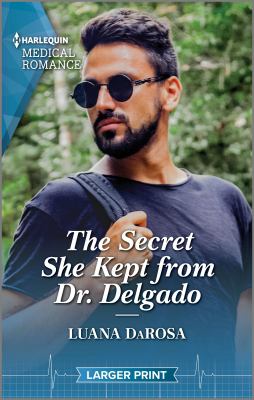 The secret she kept from Dr. Delgado /