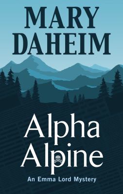 Alpha Alpine [large type] /
