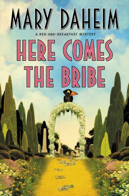 Here comes the bribe [large type] : a bed-and-breakfast mystery /