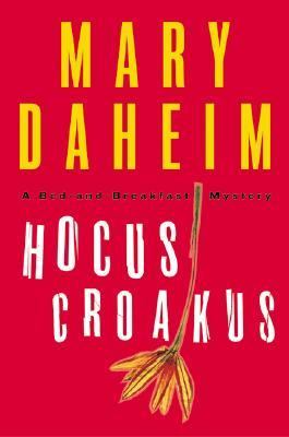 Hocus croakus : a bed-and-breakfast mystery /