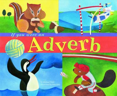 If you were an adverb /