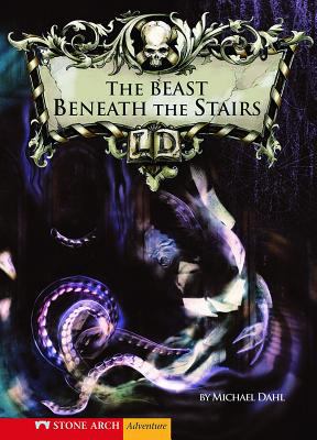 The beast beneath the stairs /