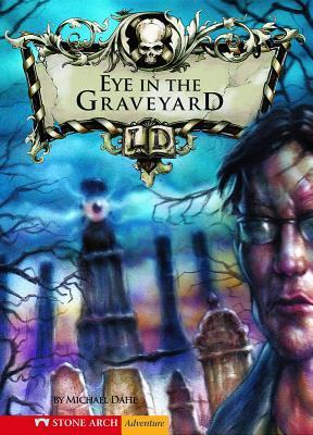 The eye in the graveyard /