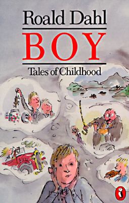 Boy : tales of childhood /