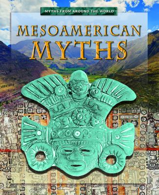 Mesoamerican myths /