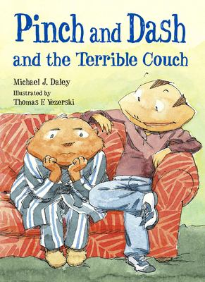 Pinch and Dash and the terrible couch /