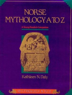 Norse mythology A to Z : a young reader's companion /