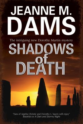 Shadows of death : a Dorothy Martin mystery /