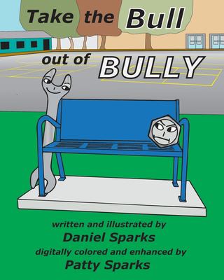 Take the Bull Out of Bully /