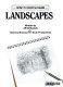 How to paint & draw landscapes /