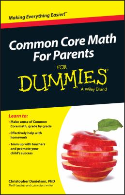 Common core math for parents for dummies /
