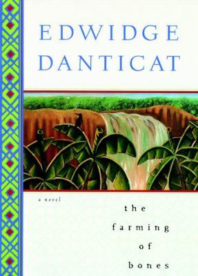 The farming of bones : a novel /