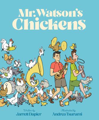 Mr. Watson's chickens /