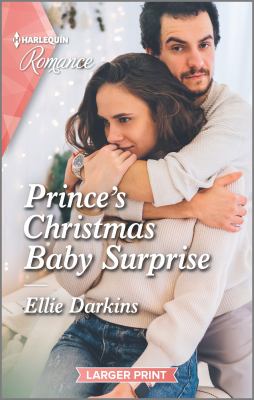 Prince's Christmas baby surprise /