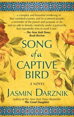 Song of a captive bird [large type] : a novel /