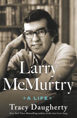 Larry McMurtry : a life /