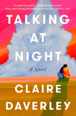 Talking at night [ebook] : A novel.