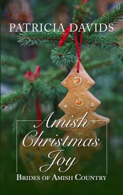 Amish Christmas joy [large type] /