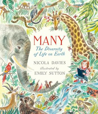 Many : the diversity of life on Earth /